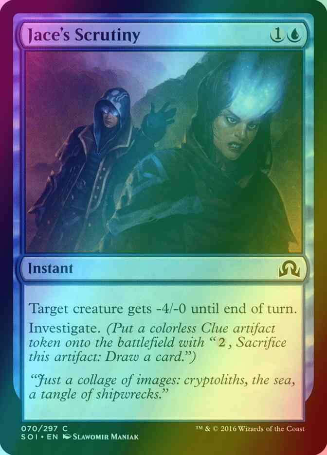 Jace's Scrutiny [70] [Shadows over Innistrad] [Foil]