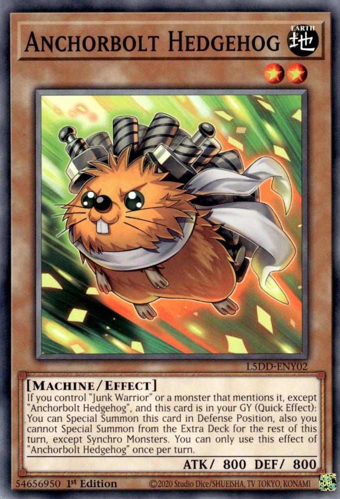 Anchorbolt Hedgehog - L5DD-ENY02 - Common - 1st Edition