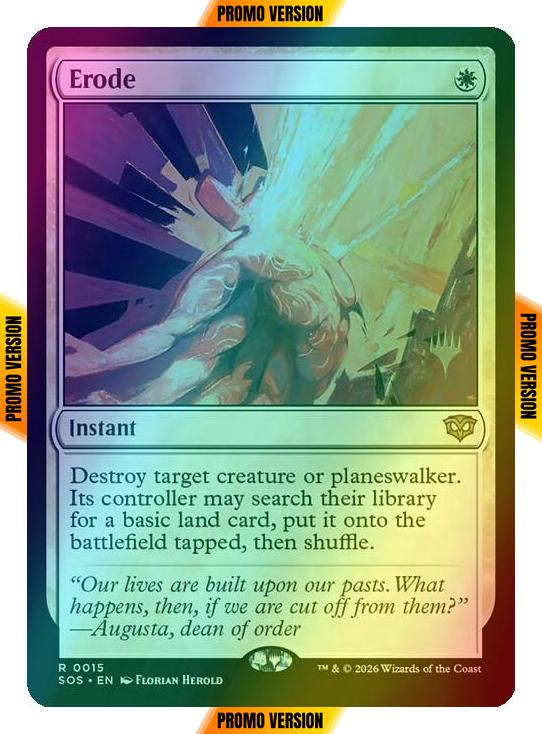 Erode [15p] [Promo Pack] [Secrets of Strixhaven Promos] [Foil]