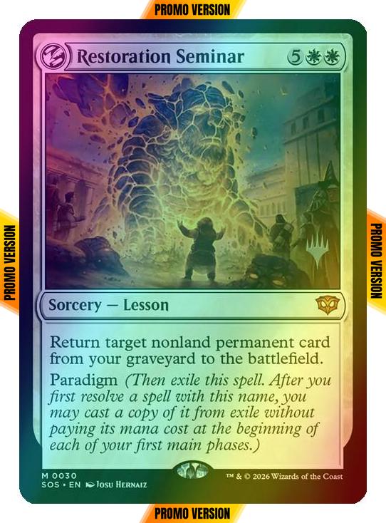 Restoration Seminar [30p] [Promo Pack] [Secrets of Strixhaven Promos] [Foil]