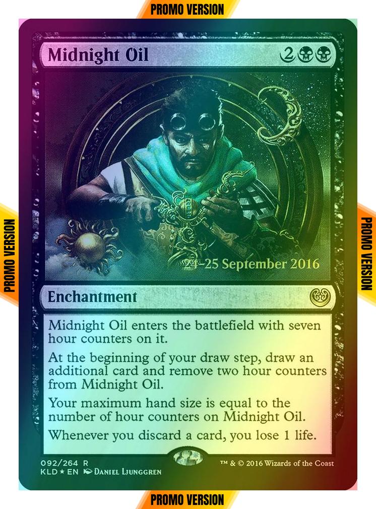 Midnight Oil [92s] [Kaladesh Promos] [Foil]