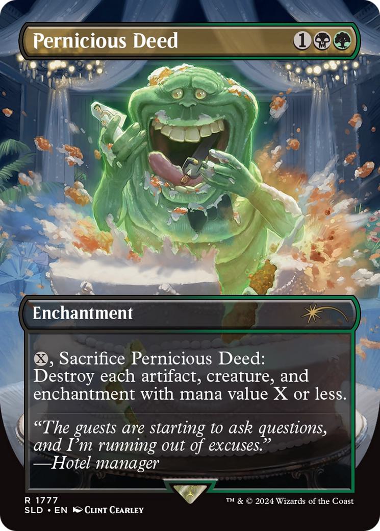 Pernicious Deed [1777] [Borderless] [Ghostbusters: Slimer] [Secret Lair Drop] [Non-Foil]