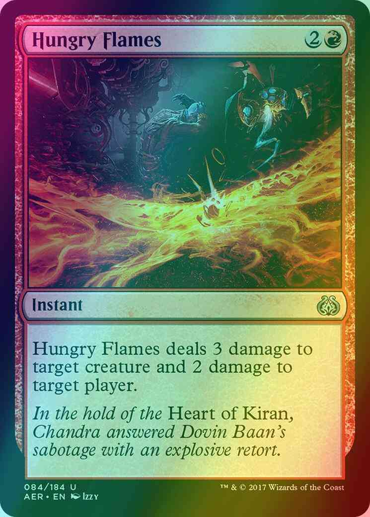 Hungry Flames [84] [Aether Revolt] [Foil]