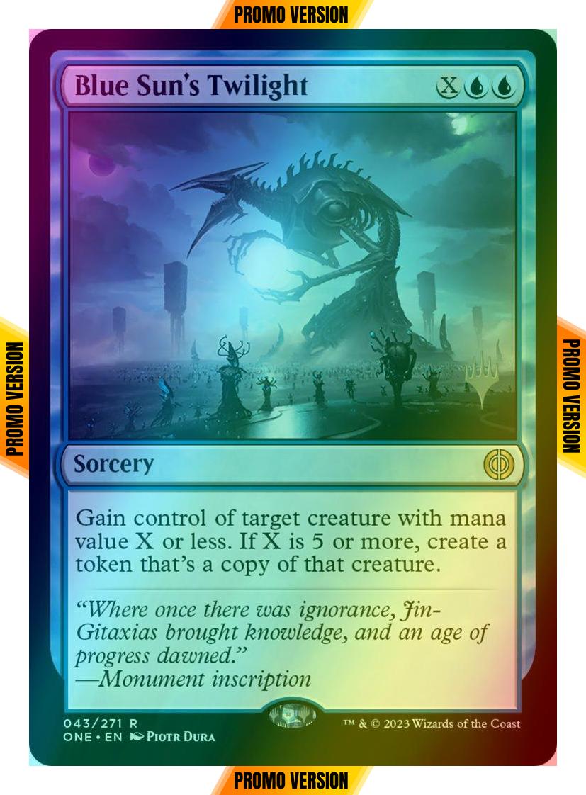 Blue Sun's Twilight [43p] [Promo Pack] [Phyrexia: All Will Be One: Promos] [Foil]