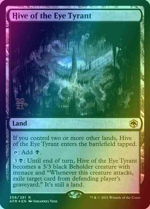 Hive of the Eye Tyrant [Prerelease] [258s] [Adventures in the Forgotten Realms Promos] [Foil]