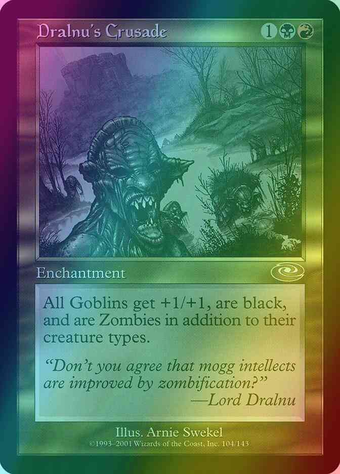 Dralnu's Crusade [104] [Planeshift] [Foil]