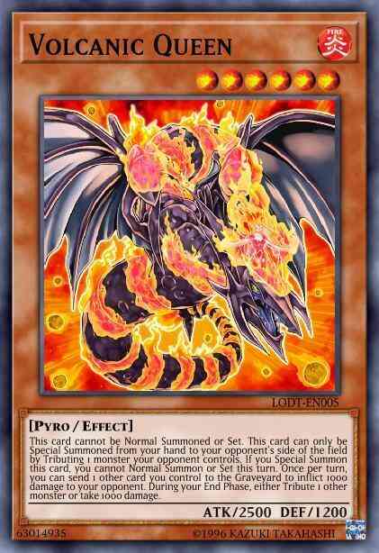 Volcanic Queen - LODT-EN005 - Common - 1st Edition