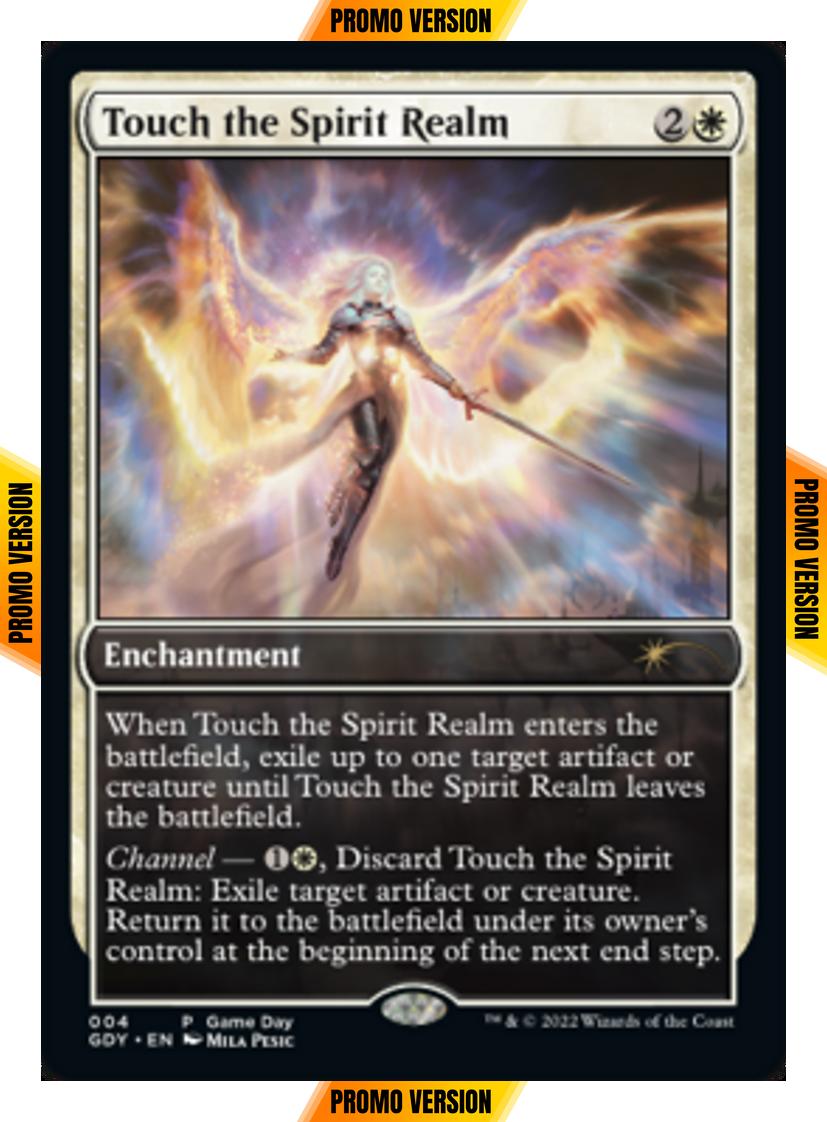 Touch the Spirit Realm [4] [Game Day Promos] [Non-Foil]