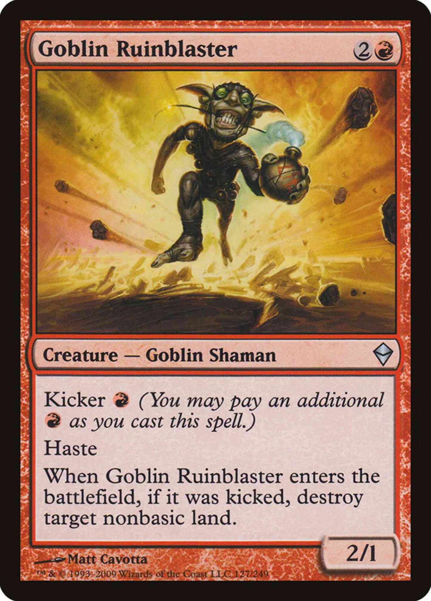 Goblin Ruinblaster [127] [Zendikar] [Non-Foil]
