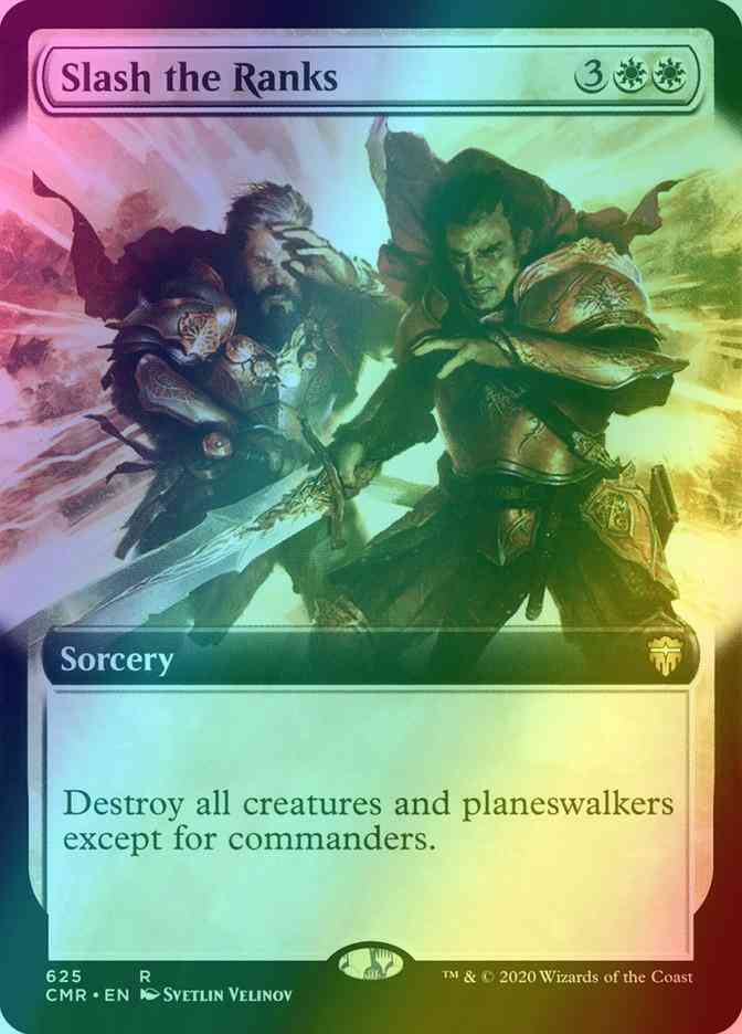 Slash the Ranks [625] [Extended Art] [Commander Legends] [Foil]
