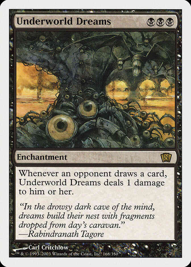 Underworld Dreams [168] [Eighth Edition] [Non-Foil]