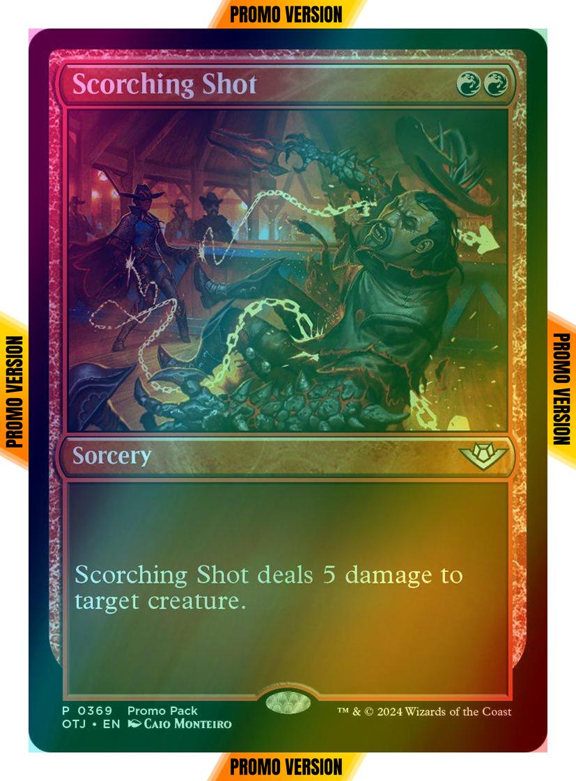 Scorching Shot [369] [Dark Frame Promo Pack] [Outlaws of Thunder Junction] [Foil]