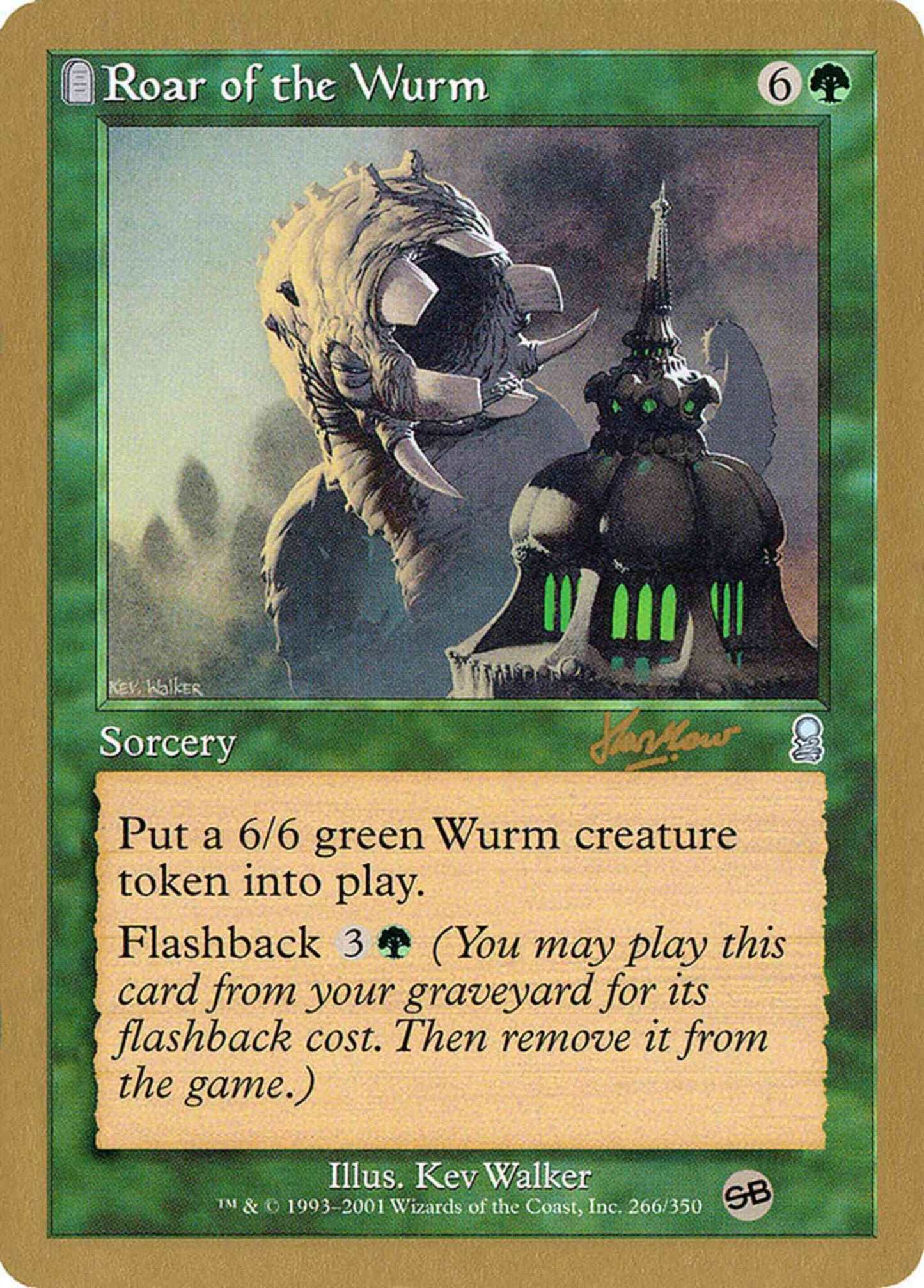 Roar of the Wurm [shh266sb] [Sim Han How] [World Championship Decks 2002] [Non-Foil]
