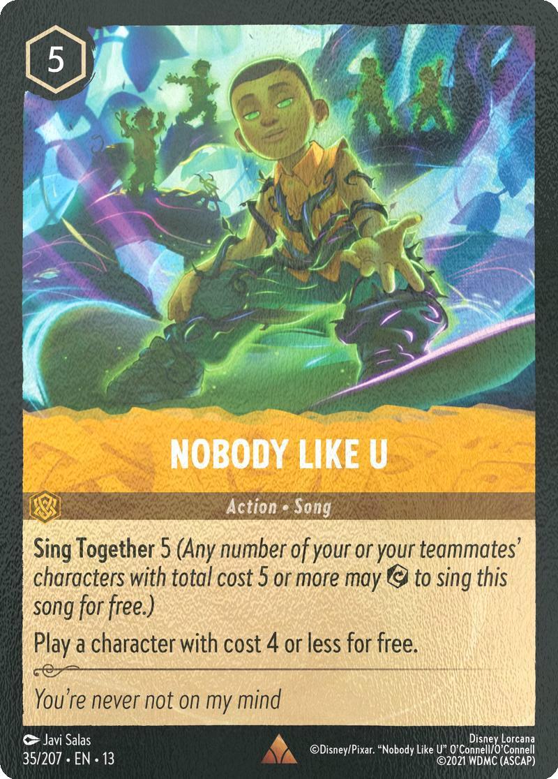 Nobody Like U - 35/204 [Attack of the Vine!] [Cold Foil]