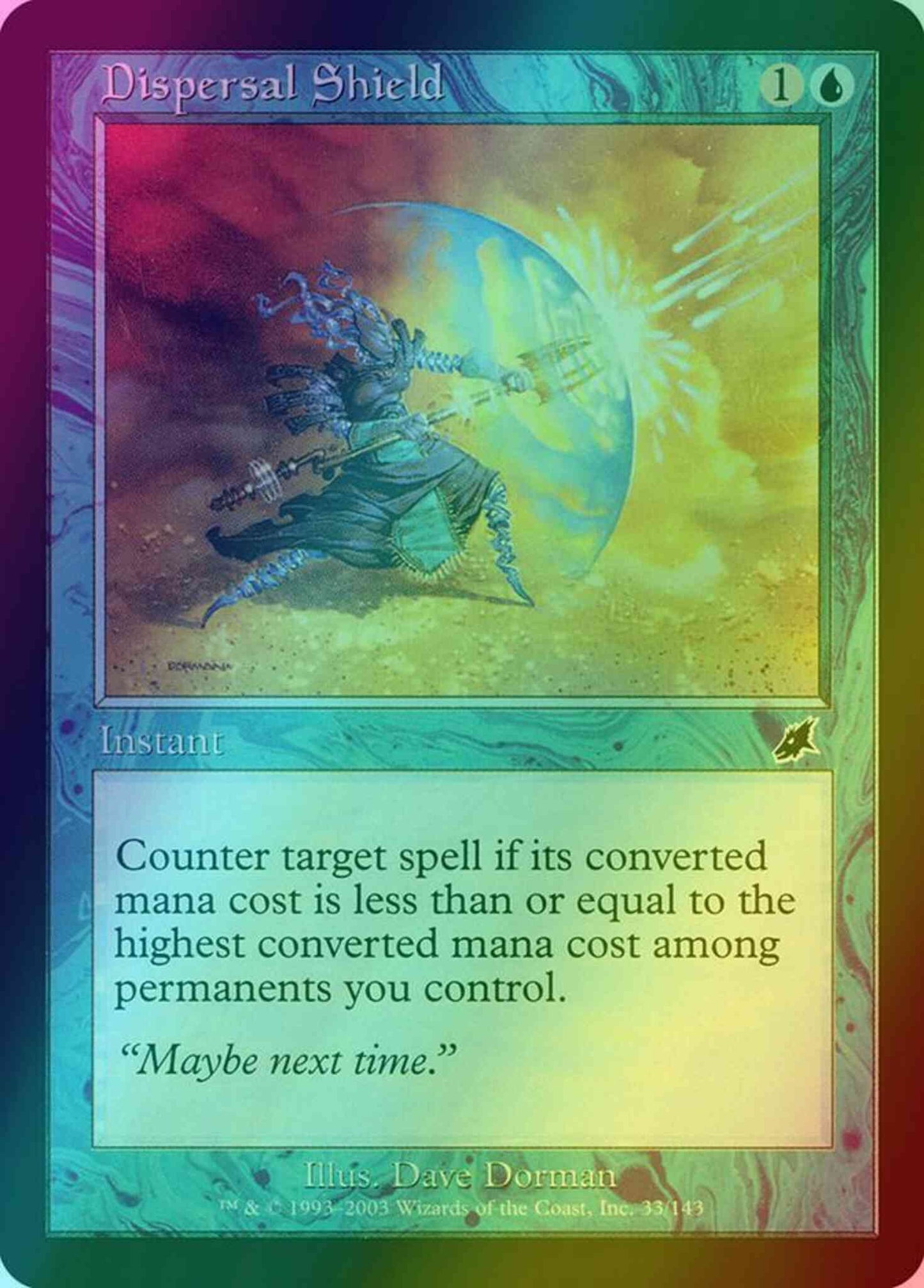 Dispersal Shield [33] [Scourge] [Foil]