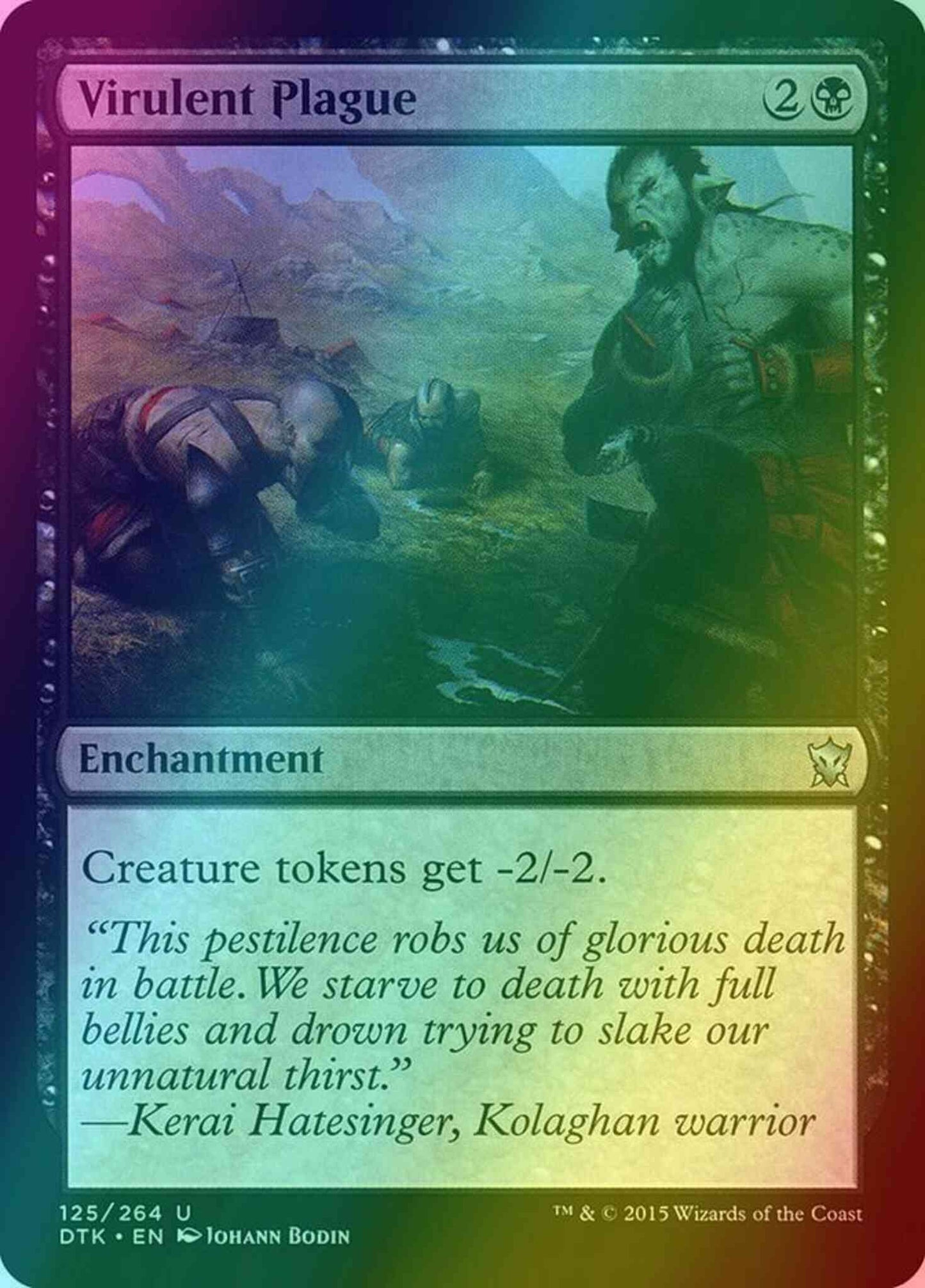Virulent Plague [125] [Dragons Of Tarkir] [Foil]