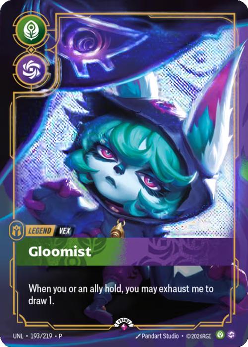 Gloomist (Vex) (Metal) - 193/219 [Riftbound Organized Play Promotional Cards] [Foil]