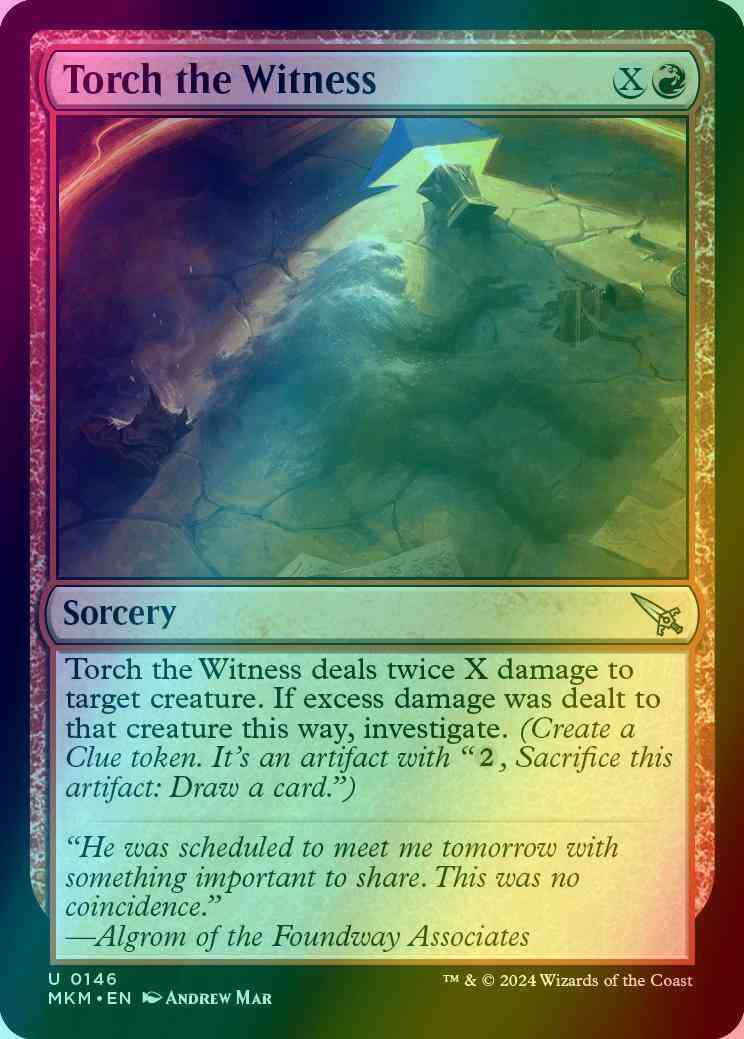 Torch the Witness [146] [Murders at Karlov Manor] [Foil]
