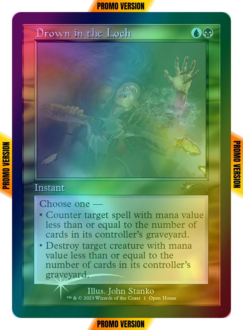Drown in the Loch [4] [Retro Frame] [Open House] [Wizards Play Network 2023] [Foil]