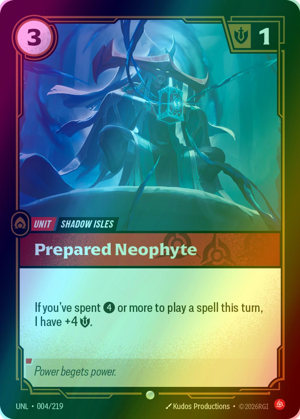 Prepared Neophyte - 004/219 [Unleashed] [Foil]