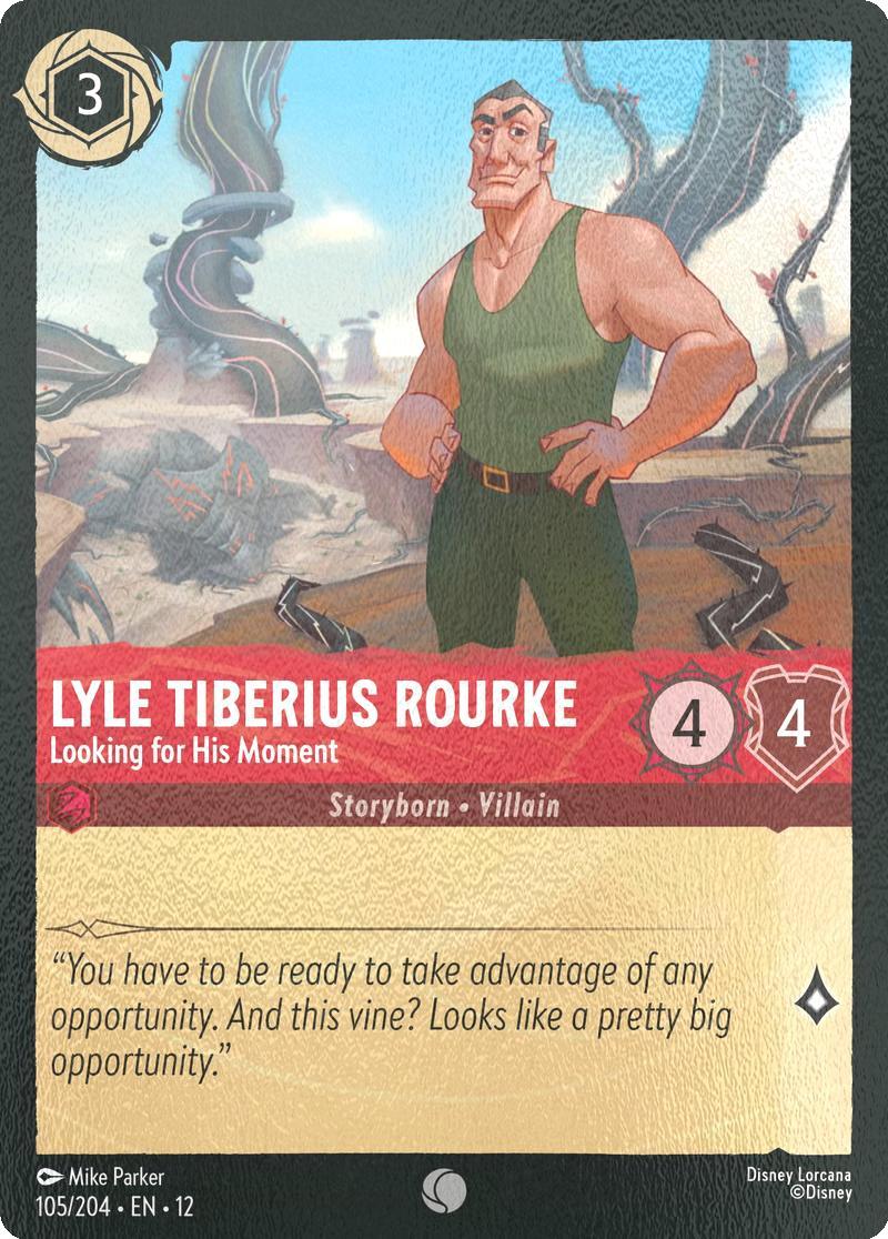 Lyle Tiberius Rourke - Looking for His Moment - 105/204 [Wilds Unknown] [Cold Foil]
