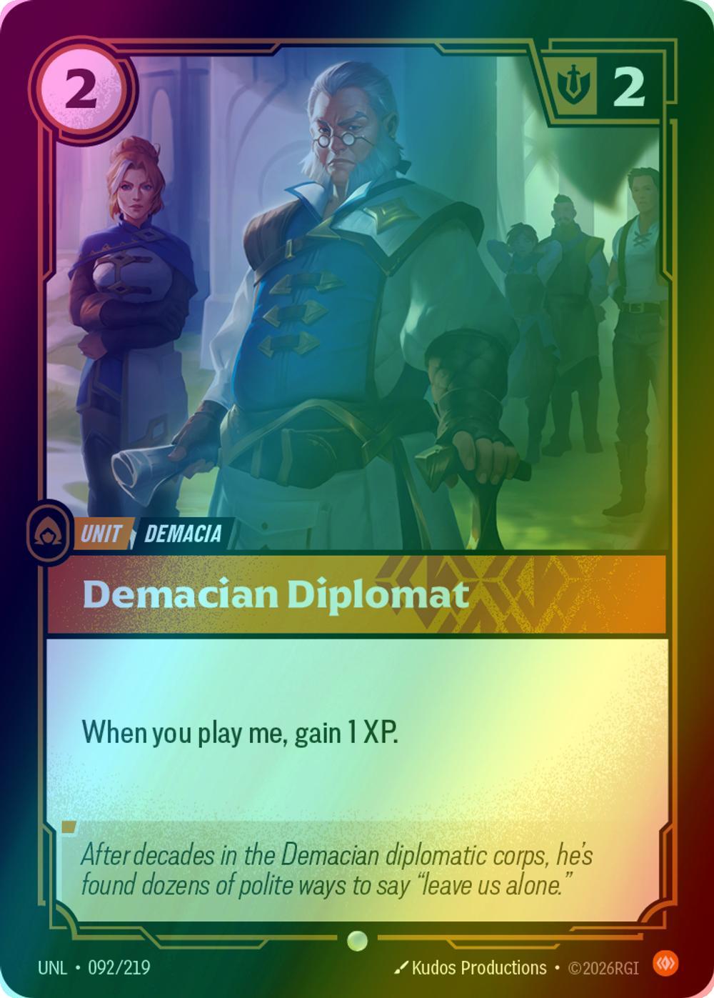 Demacian Diplomat - 092/219 [Unleashed] [Foil]