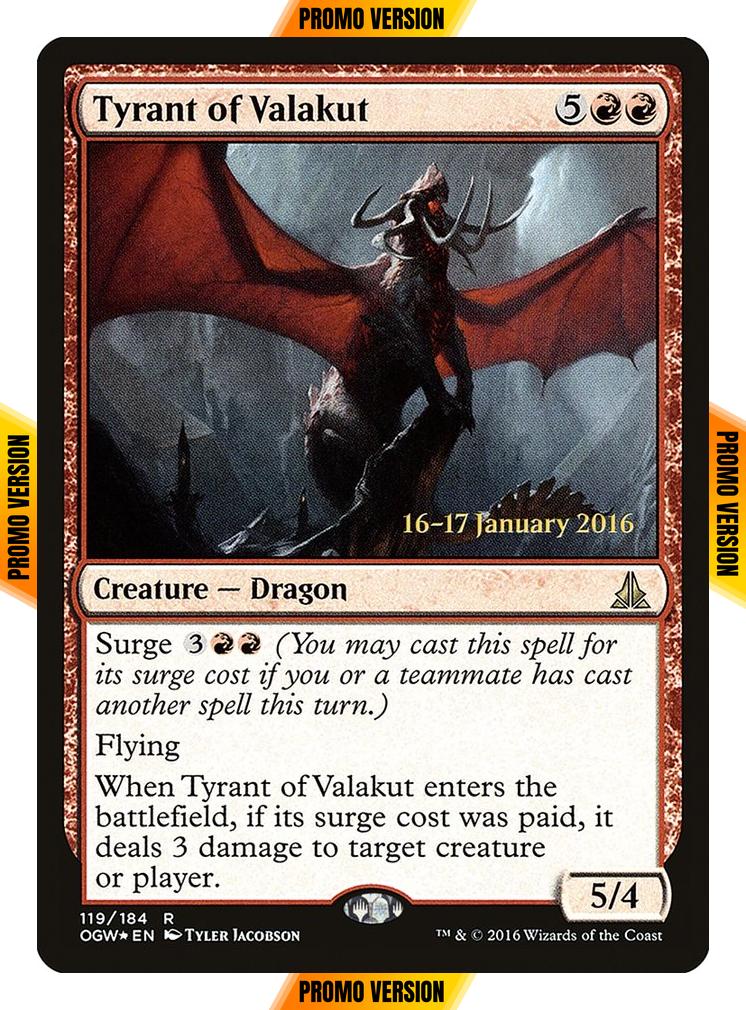 Tyrant of Valakut [119s] [Oath of the Gatewatch Promos] [Foil]