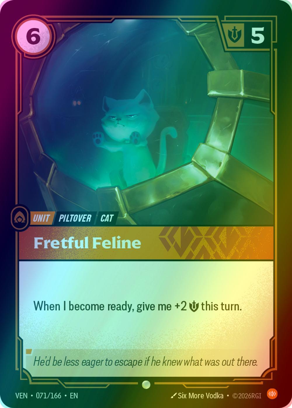 Fretful Feline - 071/166 [Vendetta] [Foil]