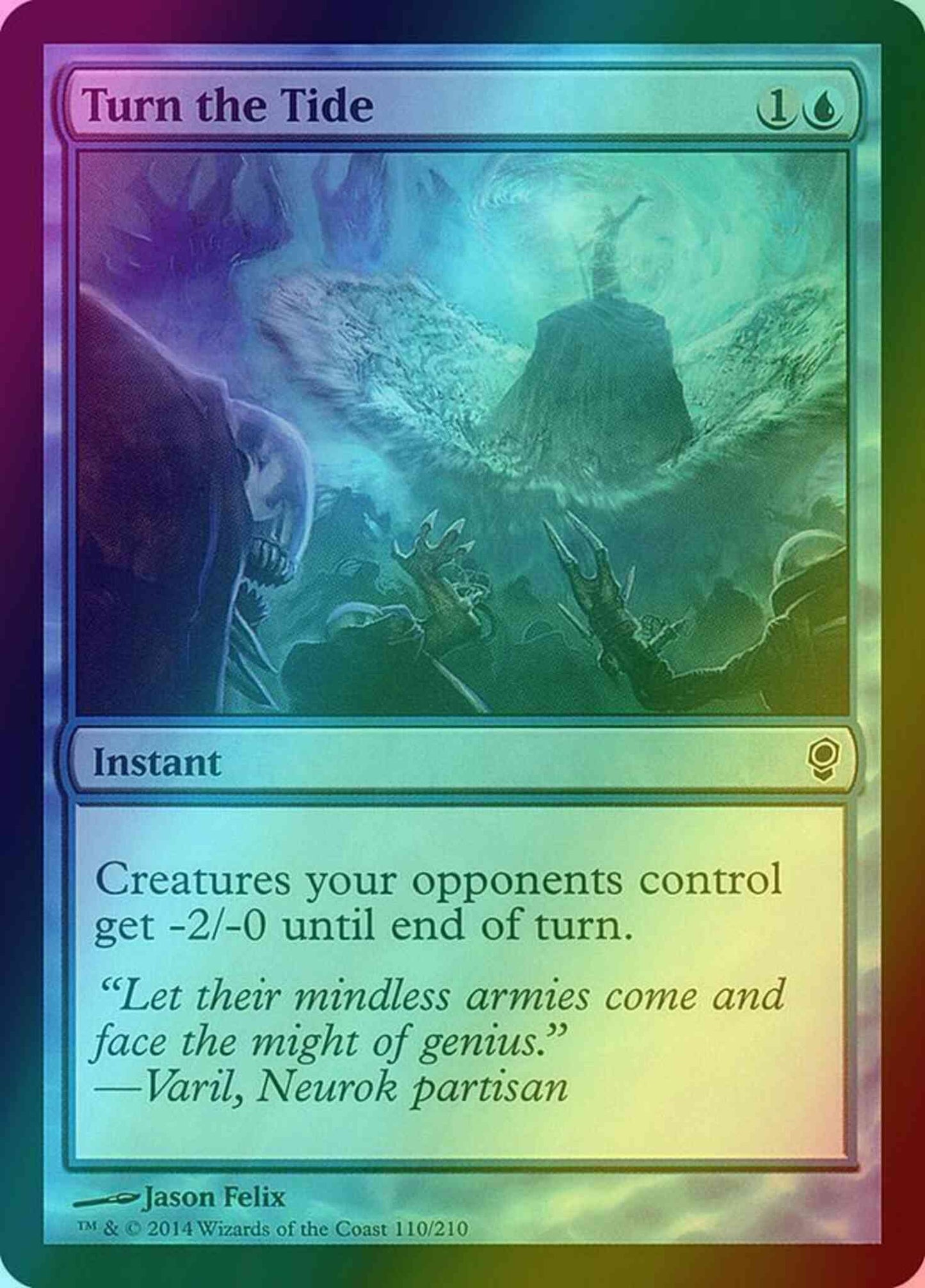 Turn the Tide [110] [Conspiracy] [Foil]