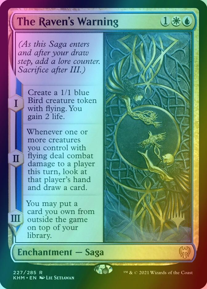 The Raven's Warning [Promo Pack] [227p] [Kaldheim Promos] [Foil]