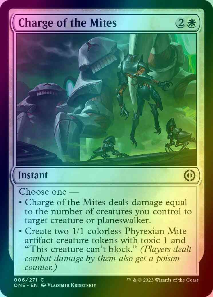 Charge of the Mites [6] [Phyrexia: All Will Be One] [Foil]