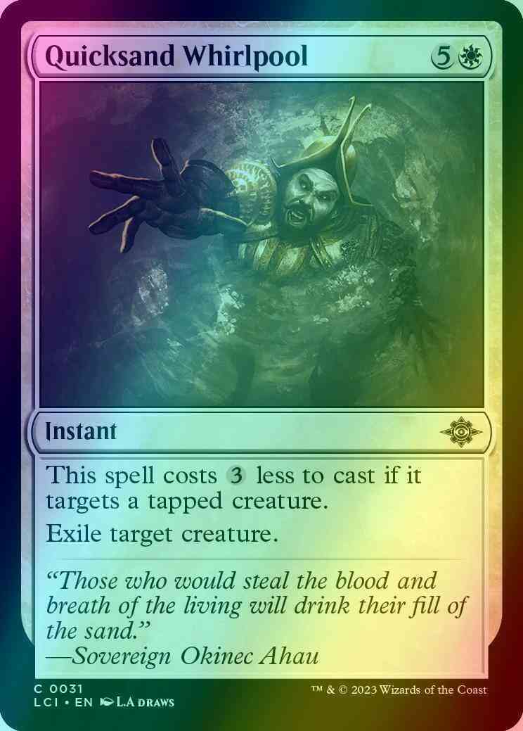 Quicksand Whirlpool [31] [The Lost Caverns of Ixalan] [Foil]