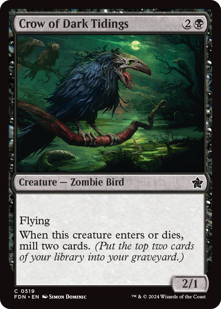 Crow of Dark Tidings [519] [Foundations] [Non-Foil]