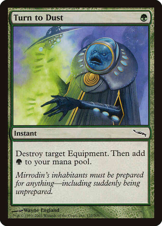 Turn to Dust [137] [Mirrodin] [Non-Foil]