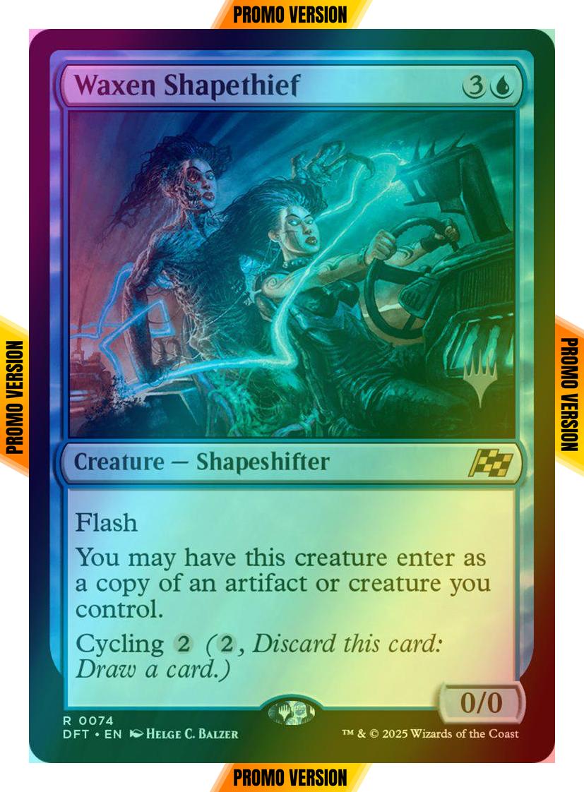 Waxen Shapethief [74p] [Promo Pack] [Aetherdrift: Promos] [Foil]