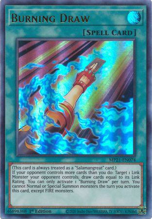 Burning Draw - MP21-EN074 - Ultra Rare - 1st Edition