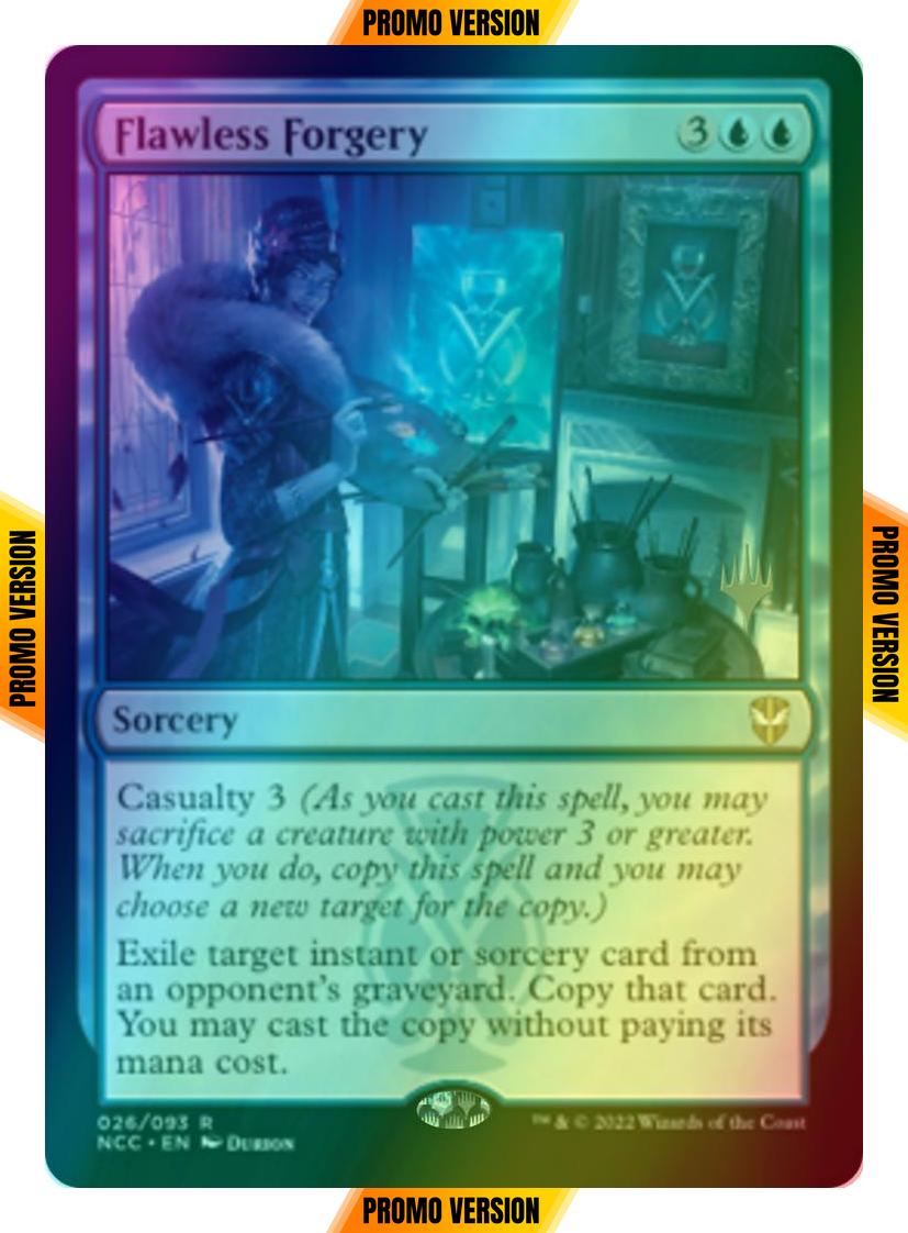 Flawless Forgery [Promo Pack] [26p] [Streets of New Capenna: Commander: Promos] [Foil]