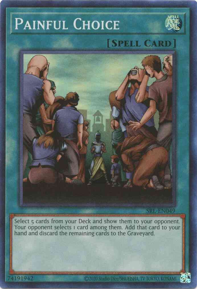 Painful Choice - 25th Anniversary - SRL-EN049 - Super Rare - Unlimited