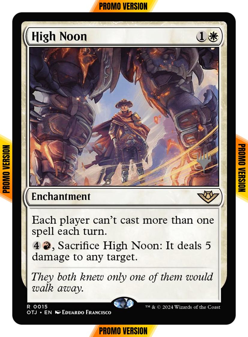 High Noon [15p] [Promo Pack] [Outlaws of Thunder Junction: Promos] [Non-Foil]