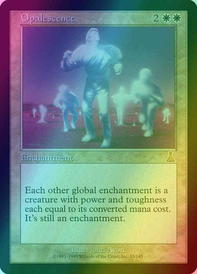 Opalescence [13] [Urza's Destiny] [Foil]