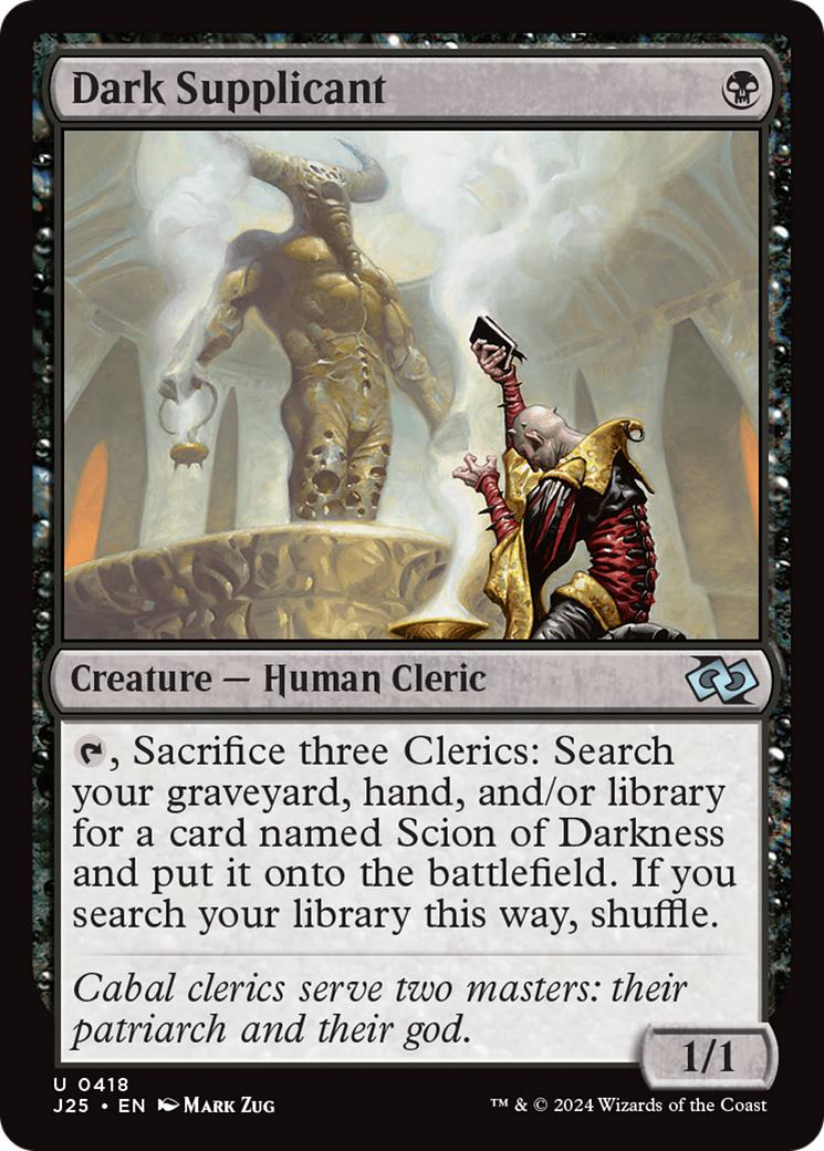Dark Supplicant [418] [Foundations: Jumpstart] [Non-Foil]