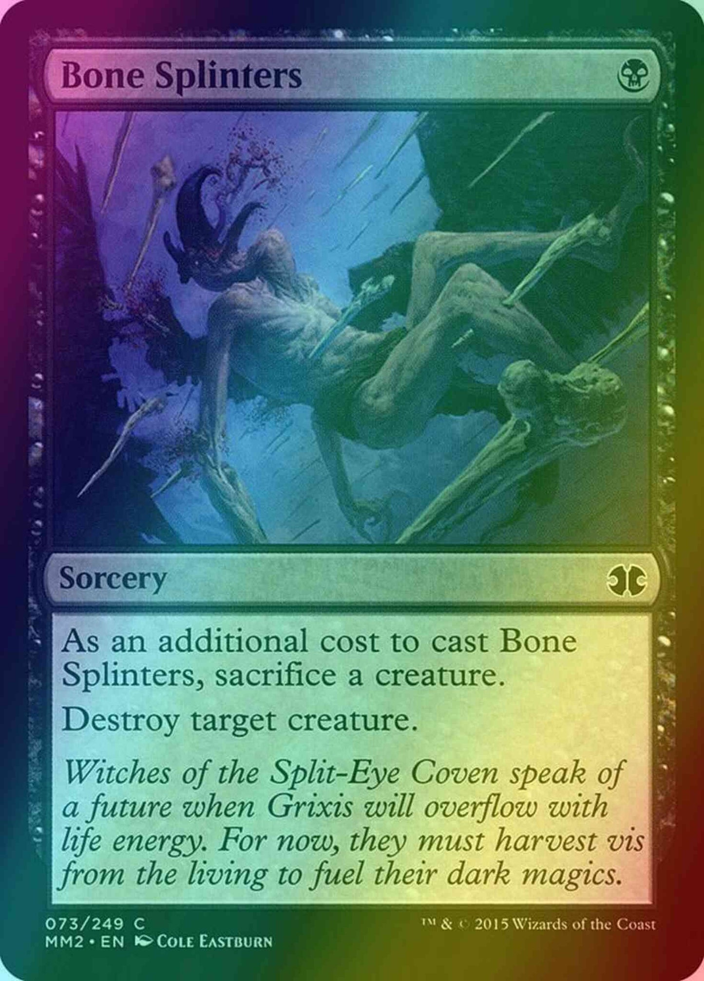 Bone Splinters [73] [Modern Masters 2015] [Foil]