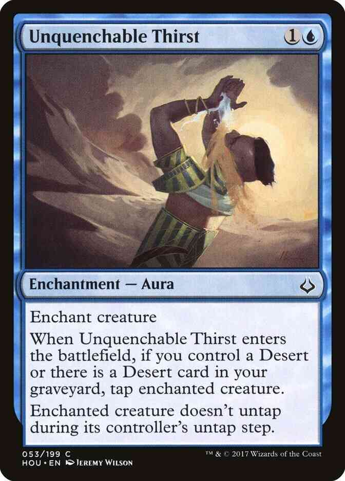 Unquenchable Thirst [53] [Hour of Devastation] [Non-Foil]