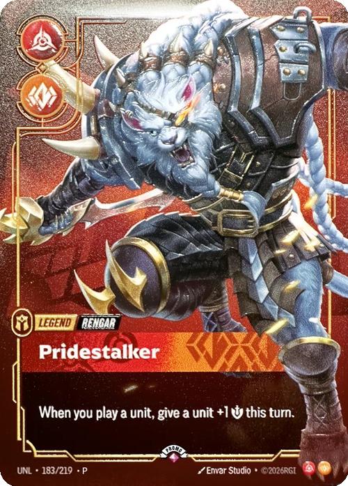 Pridestalker (Rengar) (Metal) (Prize Wall) - 183/219 [Riftbound Organized Play Promotional Cards] [Non-Foil]
