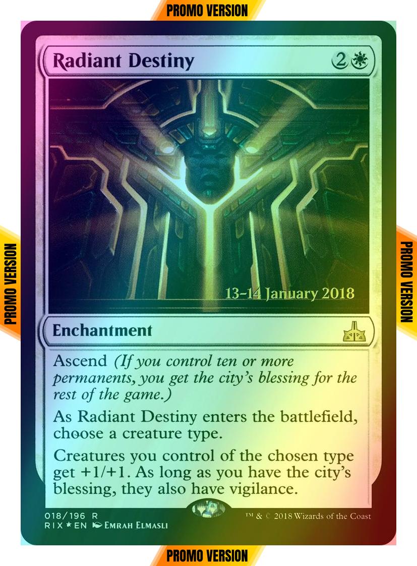 Radiant Destiny [18s] [Rivals of Ixalan Promos] [Foil]