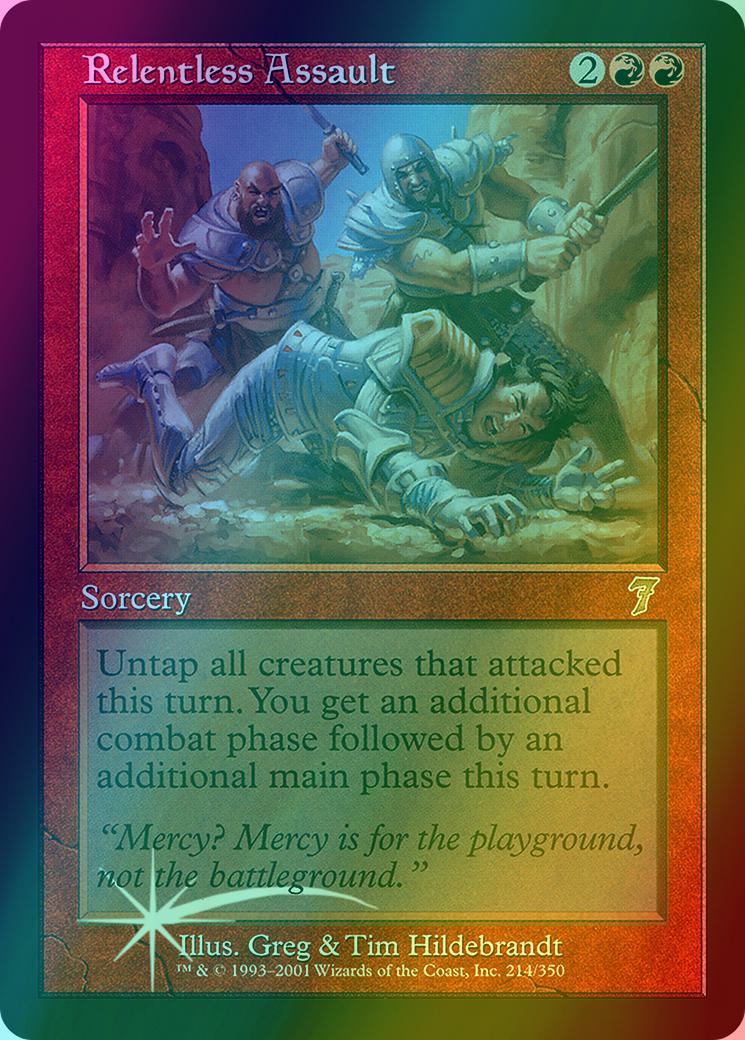 Relentless Assault [214x] [Seventh Edition] [Foil]
