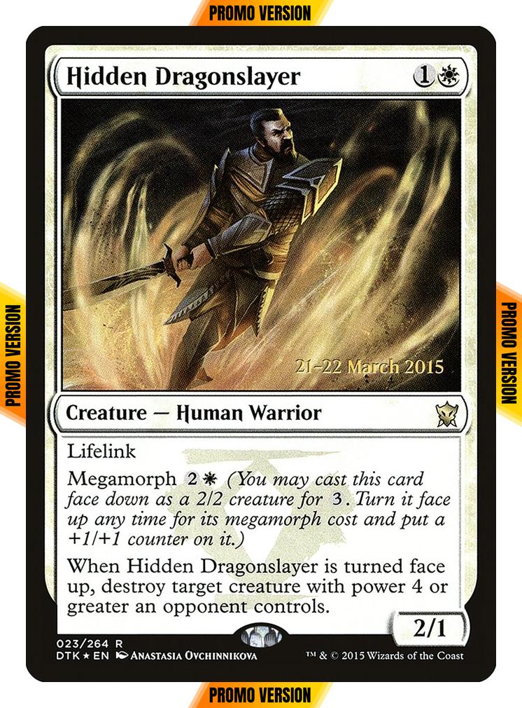 Hidden Dragonslayer [23s] [Dragons of Tarkir Promos] [Foil]