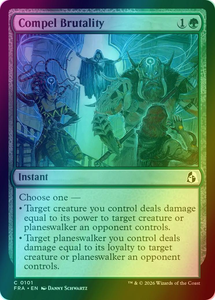 Compel Brutality [101] [Reality Fracture] [Foil]