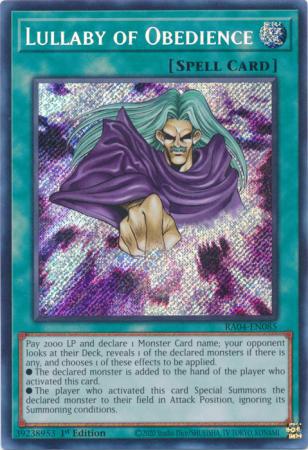 Lullaby of Obedience - RA04-EN085 - Secret Rare - 1st Edition