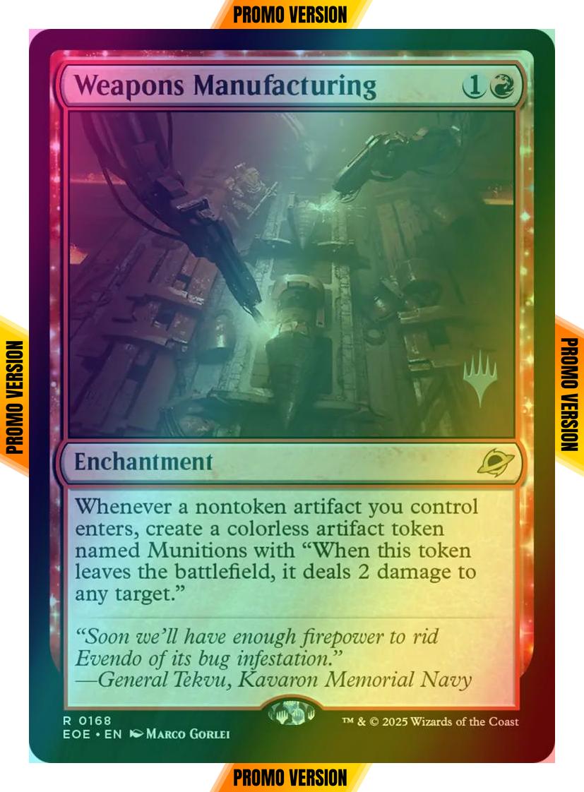 Weapons Manufacturing [168p] [Promo Pack] [Edge of Eternities: Promos] [Foil]